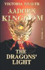 Aadorn Kingdom of the Dragons' Light