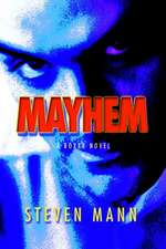 Mayhem