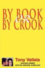 By Book or by Crook