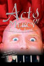 Acts of Mercy