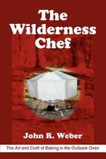 The Wilderness Chef