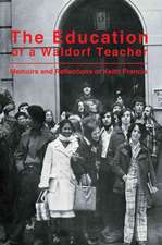 The Education of a Waldorf Teacher