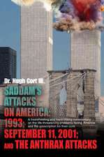 Saddam's Attacks on America