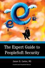 The Expert Guide to PeopleSoft Security