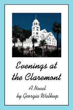 Evenings at the Claremont