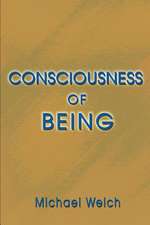 Consciousness of Being