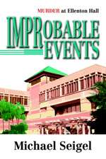 Improbable Events