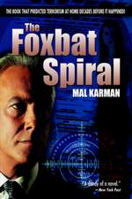 The Foxbat Spiral