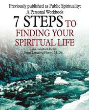 7 Steps to Finding Your Spiritual Life