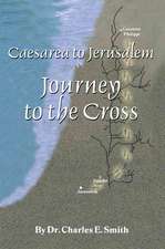 Caesarea to Jerusalem