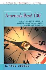 America's Best! 100