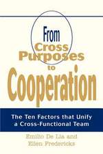 From Cross Purposes to Cooperation