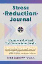 Stress Reduction Journal