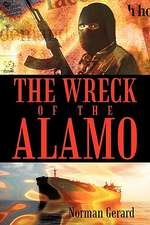 The Wreck of the Alamo