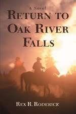 Return to Oak River Falls