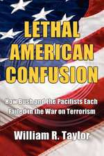 Lethal American Confusion