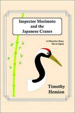 Inspector Morimoto and the Japanese Cranes