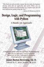 Design, Logic, and Programming with Python