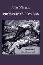 Prospero's Powers