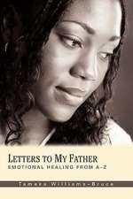 Letters to My Father