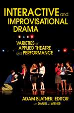 Interactive and Improvisational Drama