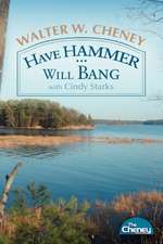 Have Hammer ... Will Bang