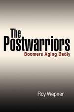 The Postwarriors