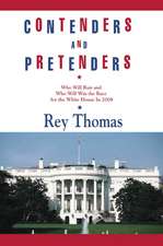 Contenders and Pretenders