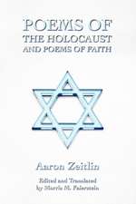 Poems of the Holocaust and Poems of Faith