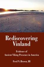 Rediscovering Vinland