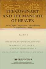 The Covenant and the Mandate of Heaven