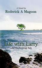 Life with Larry