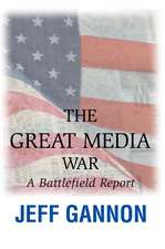 The Great Media War