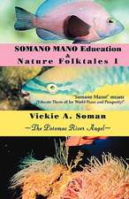 Somano Mano Education & Nature Folktales 1