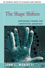 The Shape Shifters