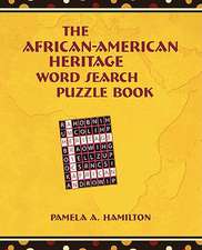 The African-American Heritage Word Search Puzzle Book