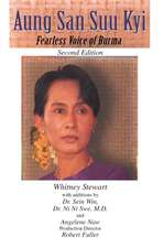 Aung San Suu Kyi Fearless Voice of Burma