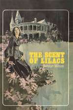 The Scent of Lilacs