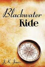 Blackwater Ride