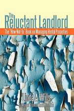 The Reluctant Landlord