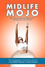 Midlife Mojo