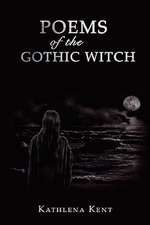 Poems of the Gothic Witch