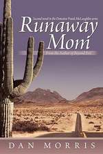 Runaway Mom