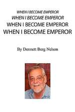 When I Become Emperor