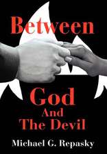 Between God and the Devil