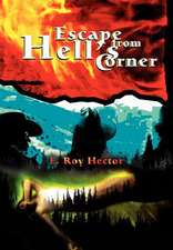 Escape from Hell's Corner