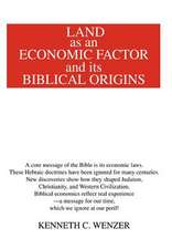 Land as an Economic Factor and Its Biblical Origins