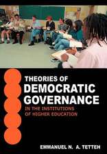 Theories of Democratic Governance in the Institutions of Higher Education