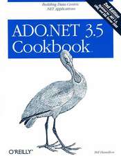 ADO.NET 3.5 Cookbook 2e