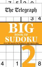 Telegraph Media Group Ltd: Telegraph Big Book of Sudoku 2